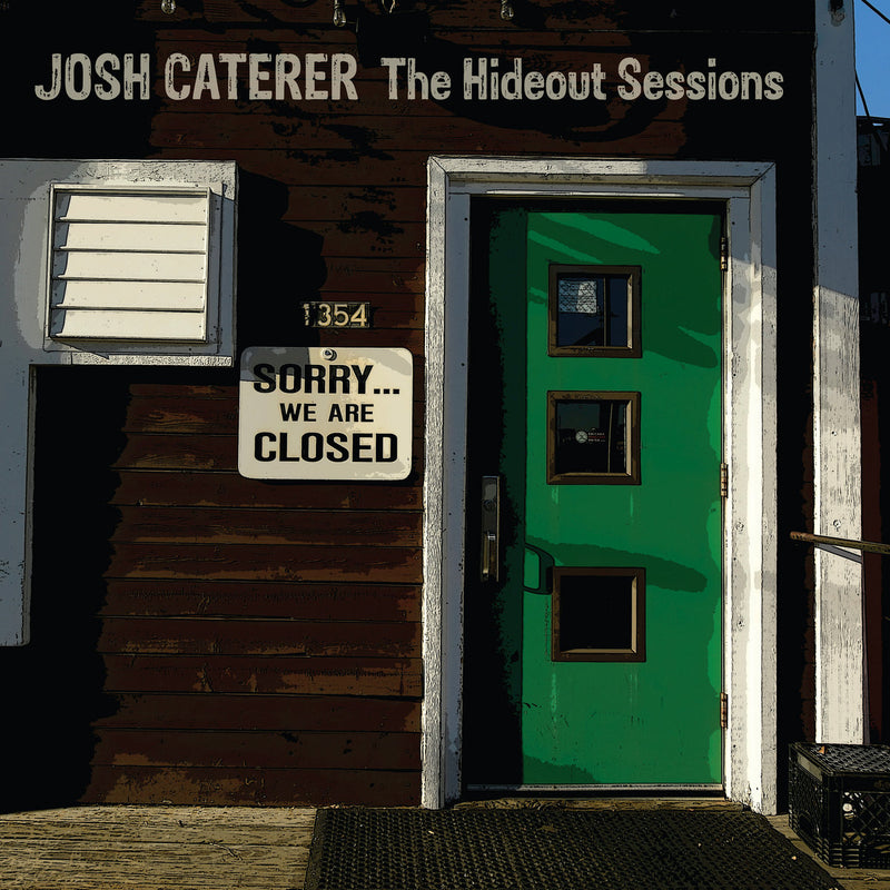 Caterer, Josh - Hideout Sessions