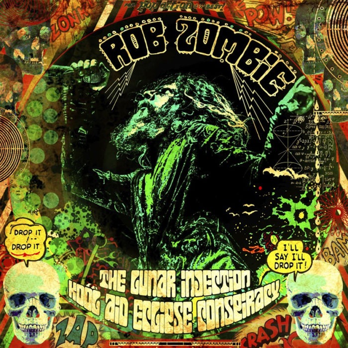 Zombie Rob - The Lunar Injection Kool Aid Eclipse Conspiracy Lp 0727361581015