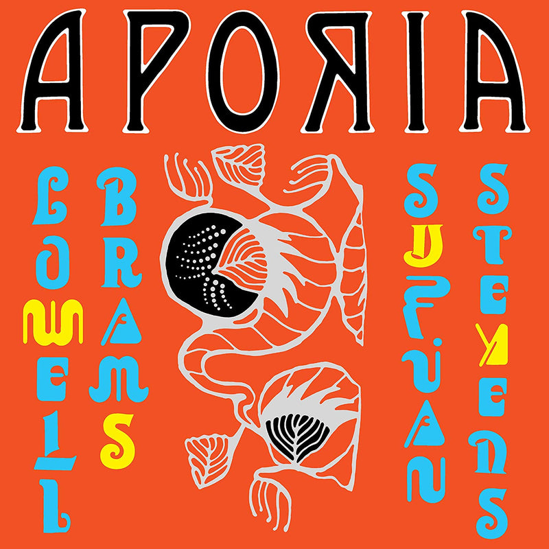 Stevens Sufjan & Lowell Brams - Aporia