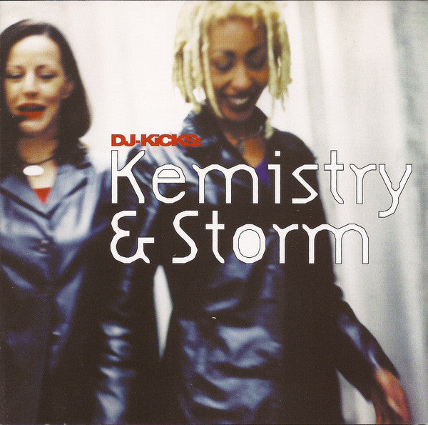 Kemistry & Storm - Dj Kicks