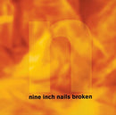Nine Inch Nails - Broken Cd 0731451414725