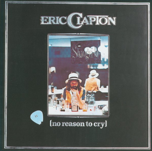Clapton Eric - No Reason To Cry