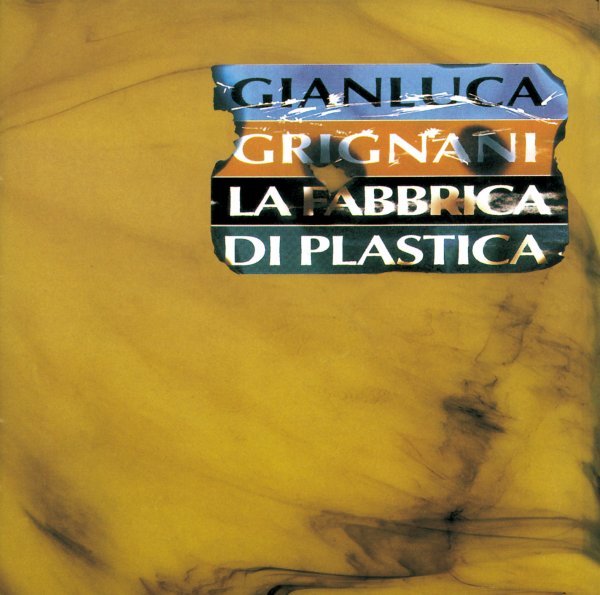Grignani Gianluca - La Fabbrica Di Plastica Cd 0731453262720