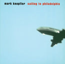 Knopfler Mark - Sailing To Philadelphia Cd 0731454247726