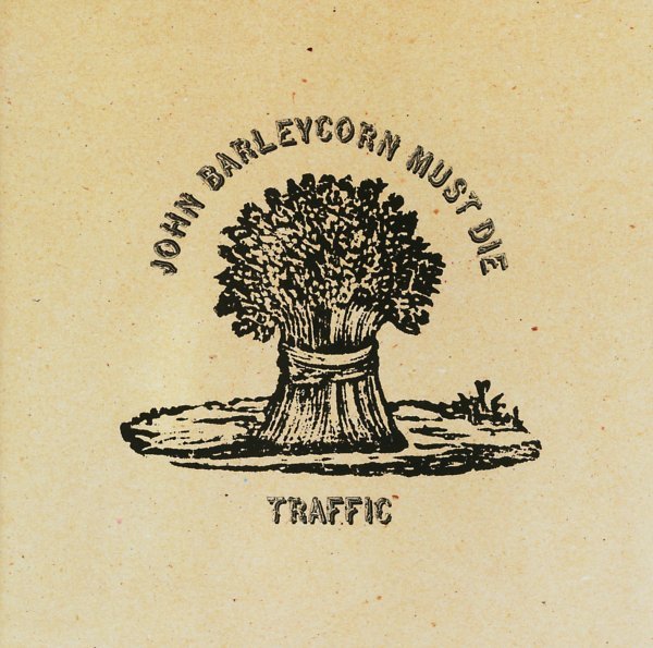 Traffic - John Barleycorn Must Die Cd 0731454649926