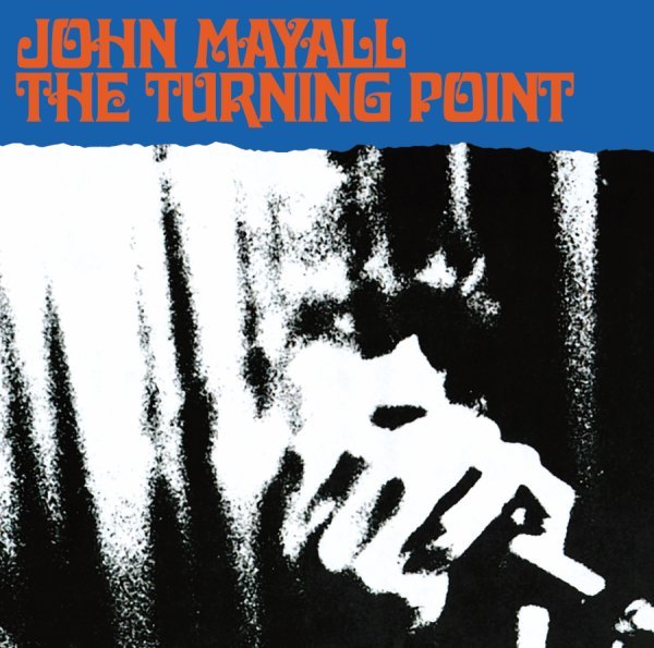 Mayall John - The Turning Point Cd 0731454942324