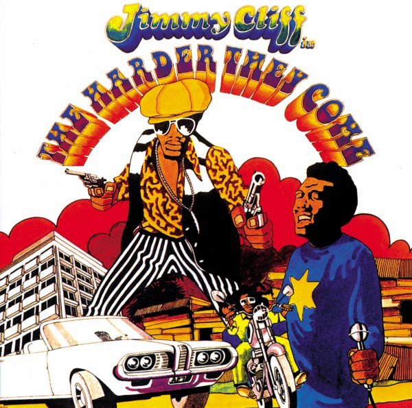 O. S. T. -The Harder They Come( Jimmy Cliff) - The Harder They Come