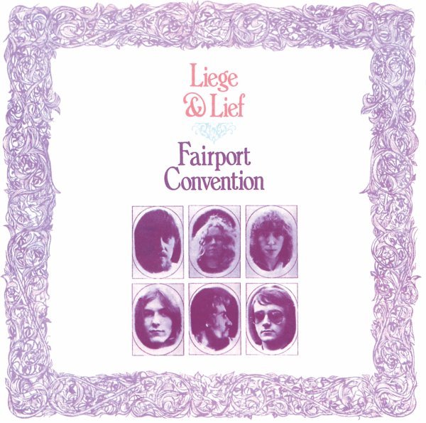 Fairport Convention - Liege And Lief (Remast.) Cd 0731458692928