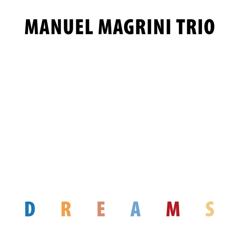 Magrini Manuel - Dreams Lp 0735720200095