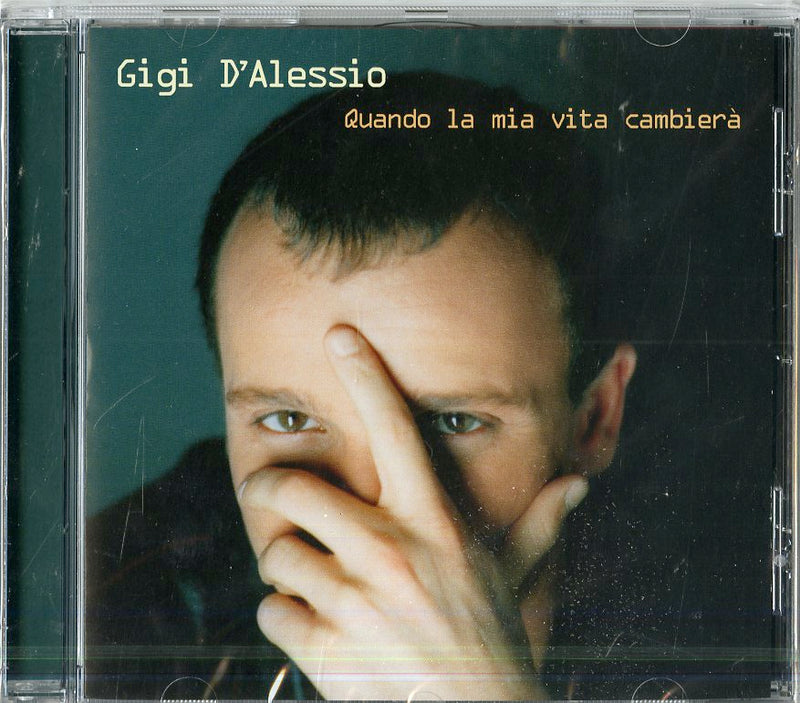 D'Alessio Gigi - Quando La Mia Vita Cambiera' CD 0743217398828