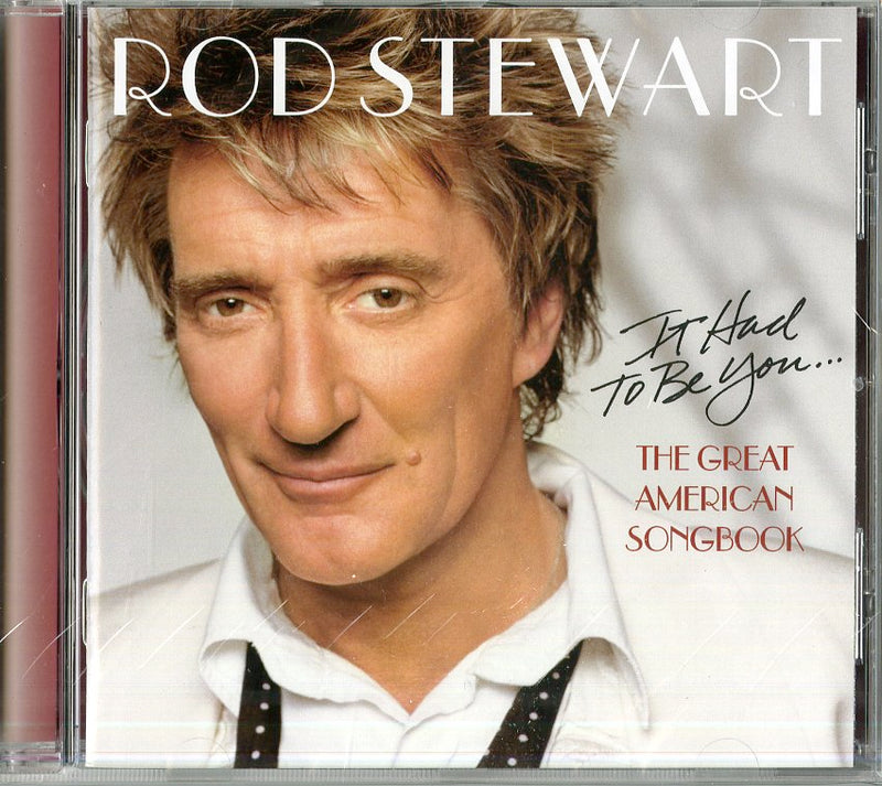 Stewart Rod - It Had To Be You The Great American Somgbook CD 0743219686725