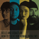 Belle And Sebastian - How To Solve Our Human Problem
