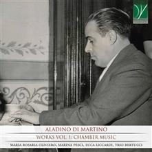 Di Martino Aladino - Di Martino Works Vol-1 Chamber Music