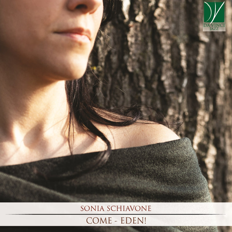 Schiavone Sonia - Come - Eden! CD 0746160910895