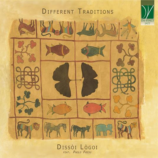 Dissoi Logoi & Fresu Paolo - Different Traditions Cd 0746160913063