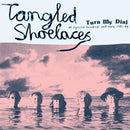 Tangled Shoelaces - Turn My Dial M Squared Recordings And More 81-84