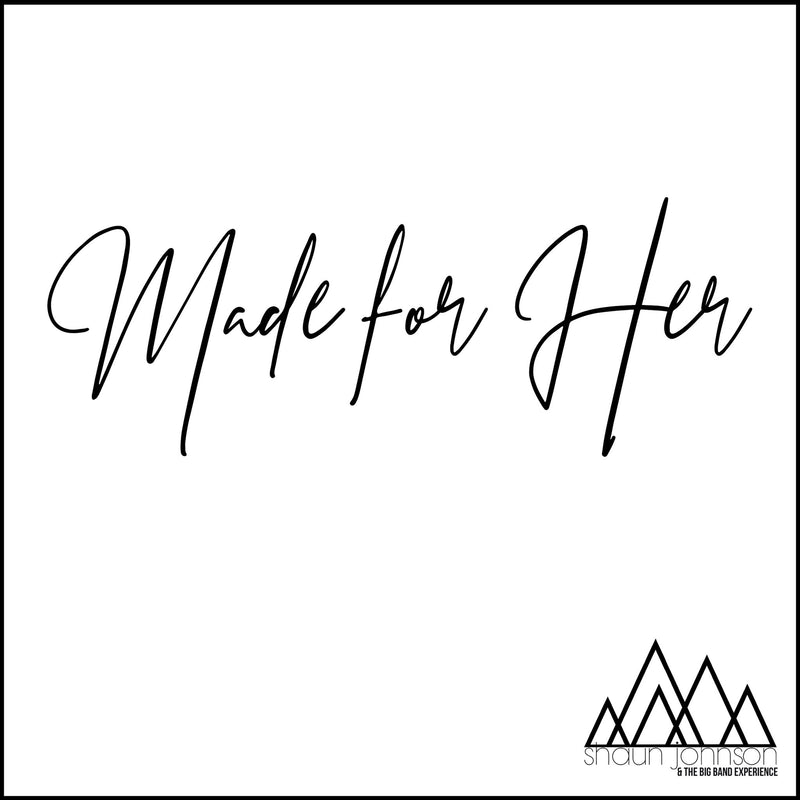 Shaun Johnson Big Band - Made For Her