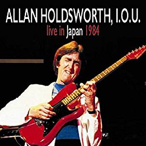Holdsworth Allan - Live In Japan 1984 (Cd+Dvd) CD 0767004651620