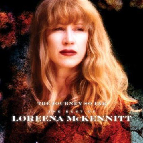 Mckennitt Loreena - The Journey So Far