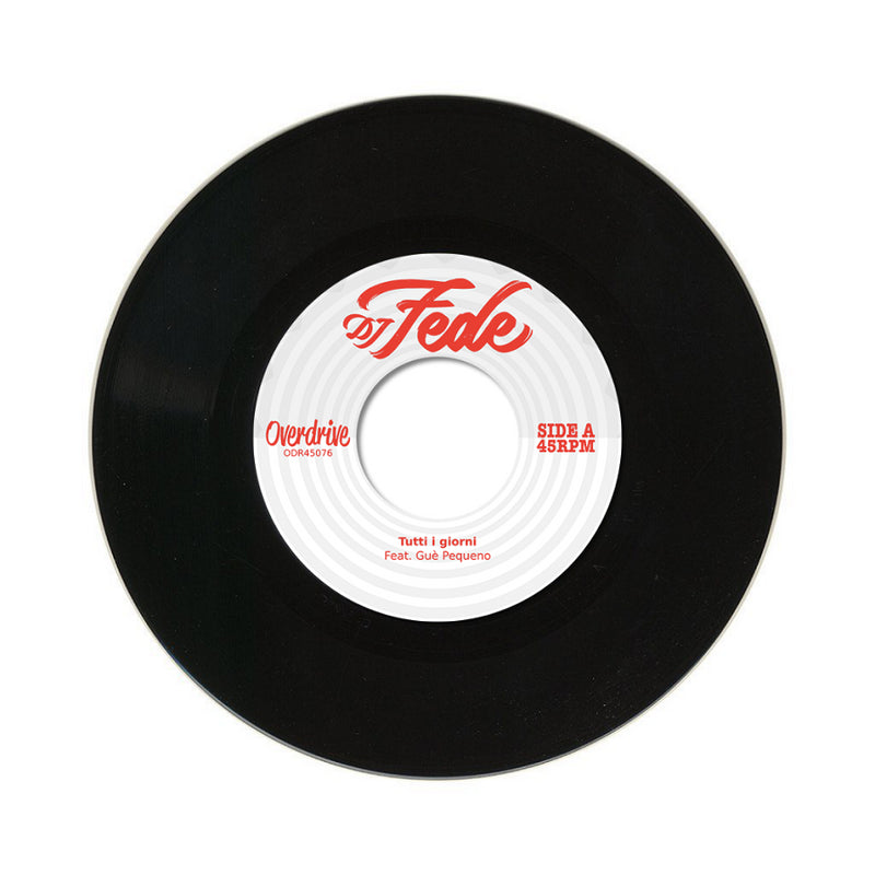 Dj Fede Feat Guepequ - Tutti I Giorni, Nasco E Muoio Qua (7")