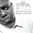 Notorious B.I.G. - Born Again Cd 0786127302325