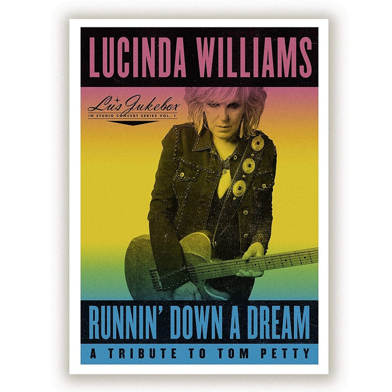 Williams Lucinda - Runnin' Down A Dream: A Tribute To Tom Petty Cd 0787790336853