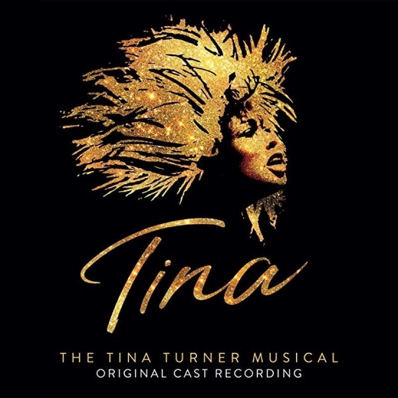 O. S. T. -Tina: The Tina Turner Musical - Tina: The Tina Turner Musical (Original Cast Recording)