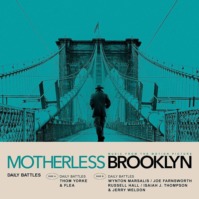 Yorke Thom & Flea - Daily Battles From Motherless Brooklyn Original (7")