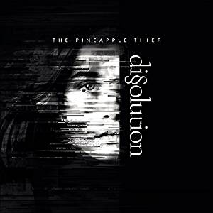 Pineapple Thief The - Dissolution (Ep) Cd 0802644861326