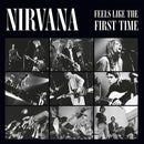 Nirvana - Feels Like The First Time Lp 0803343159554