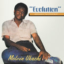 Ukachi, Melvin - Evolution - Bring Back The Ofege Beat