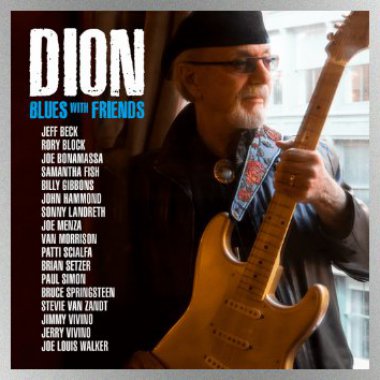 Dion - Blues With Friends CD 0804879610809