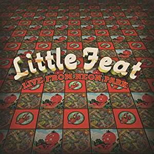 Little Feat - Live From Neno Park