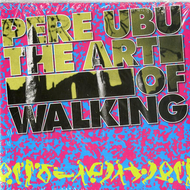 Pere Ubu - Art Of Walking Cd 0809236136428