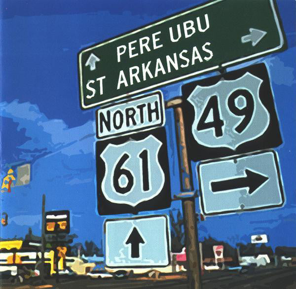 Pere Ubu - St. Arkansas Cd 0809236137227