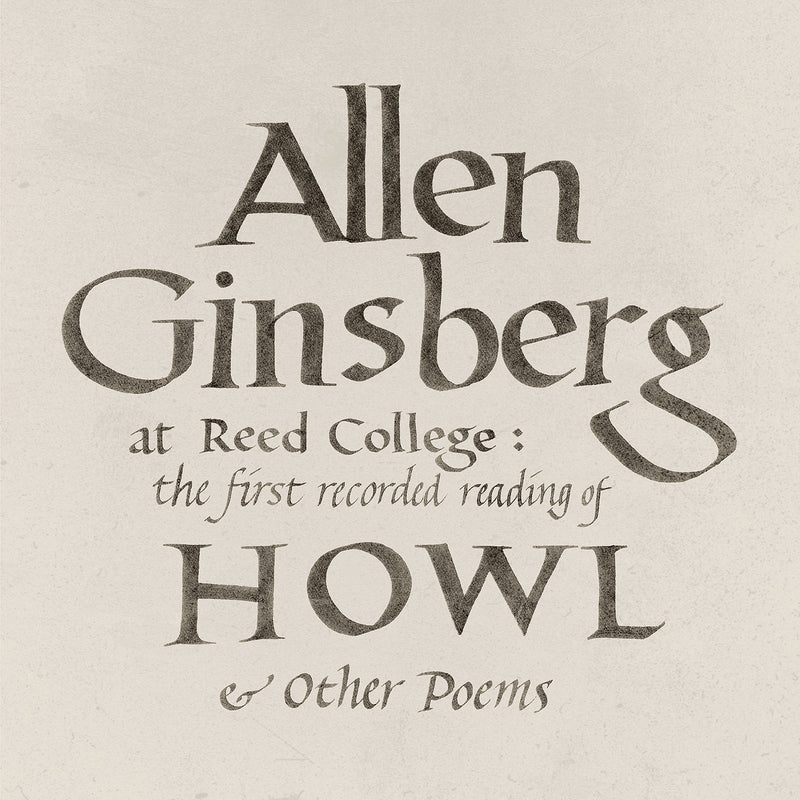 Ginsberg, Allen - At Reed College: The First Recorded