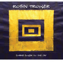 Trower Robin - Coming Closer To The Day CD 0819873018735