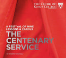 Cleobury Stephen Dir - The Centenary Service - A Festival Of Nine Lessons & Carols -Sacd-
