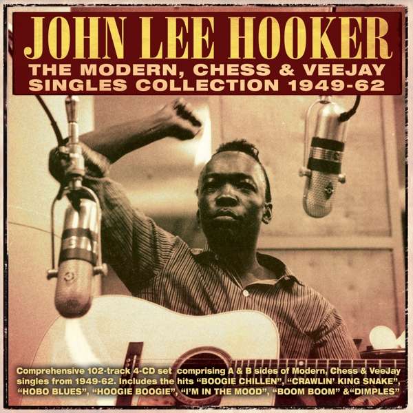 Hooker John Lee - The Modern- Chess & Veejay Singles Collection 49-62 -Box 4 Cd-