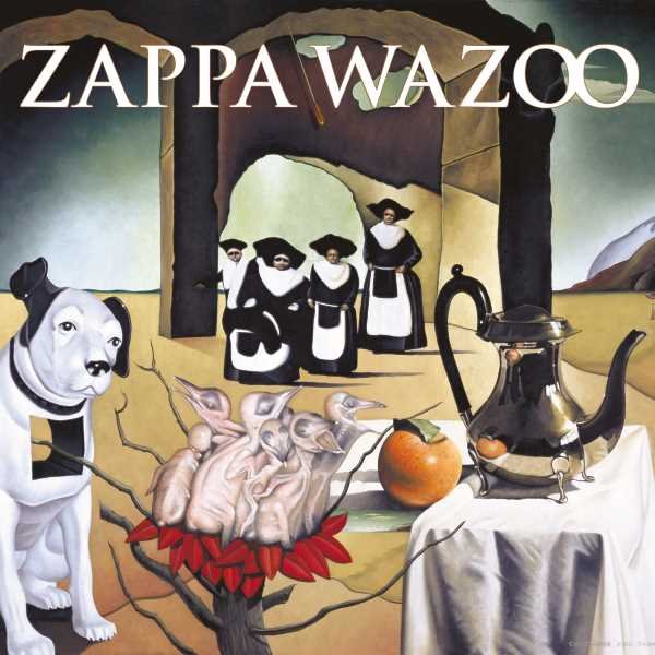 Zappa Frank - Wazoo