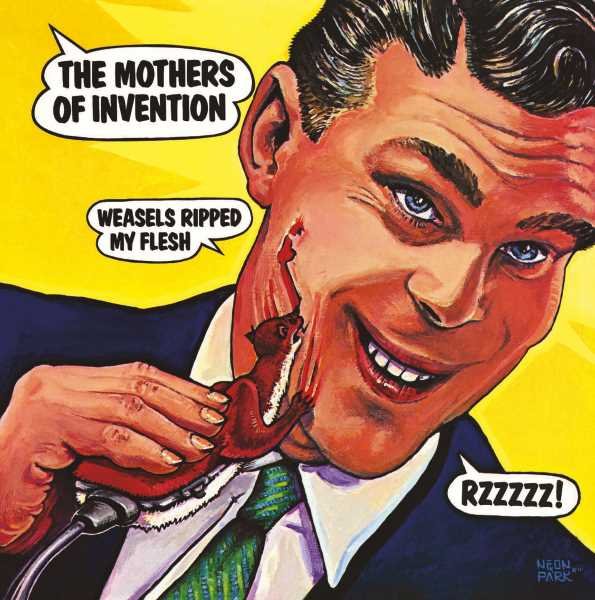 Zappa Frank - Weasels Ripped My Flesh