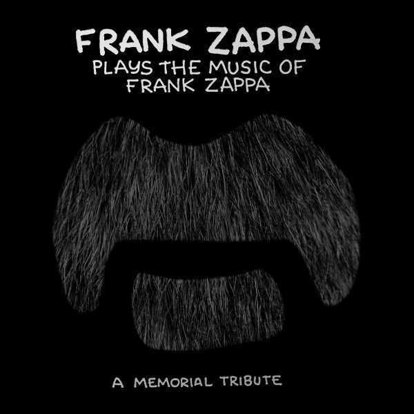 Zappa Frank - Frank Zappa Plays The Music Of Frank Zappa