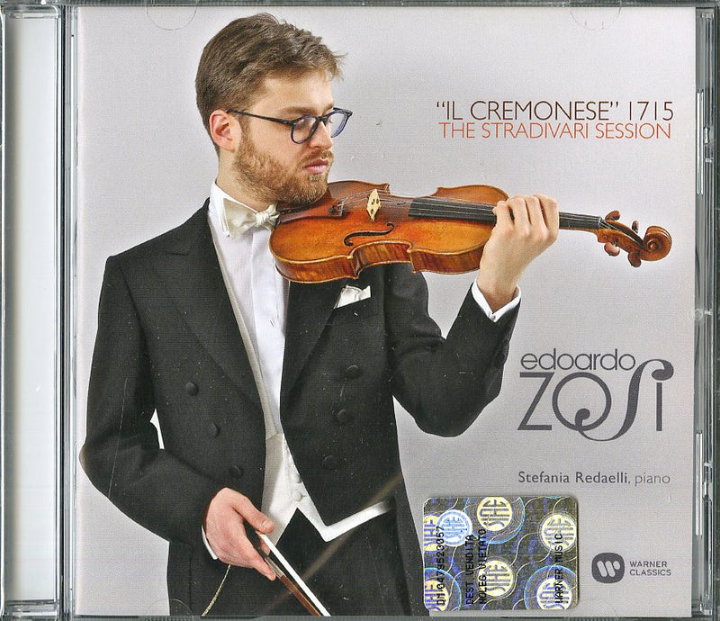 Edoardo Zosi (Violino) - Il Cremonese 1715 - The Stradivarius Session