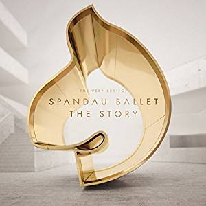 Spandau Ballet - The Story The Very Best Of