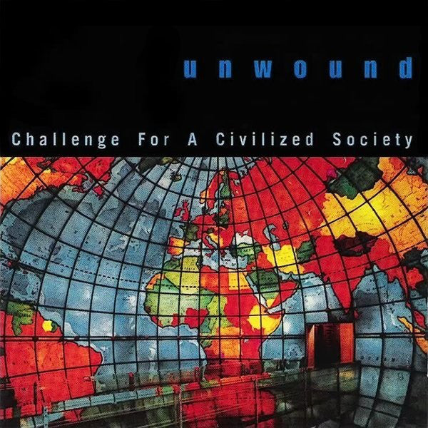 Unwound - Challenge For A Civilized Society