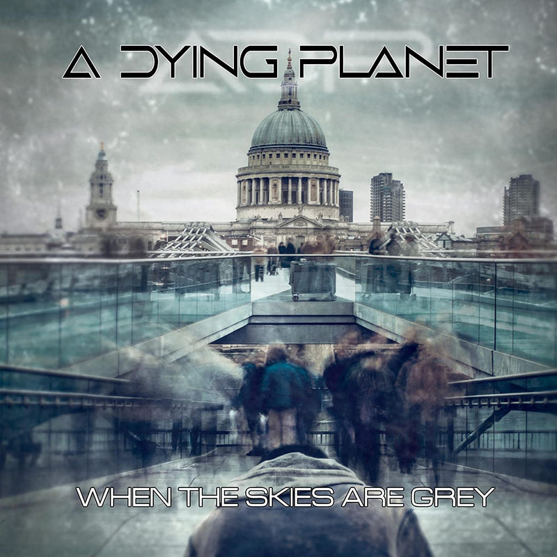 A Dying Planet - When The Skies Are Grey (Digipack) Cd 0826056020522