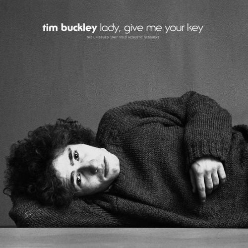 Buckley Tim - Lady, Give Me Your Key The Unissued 1967 Solo Acoustic Session Lp 0826853063111