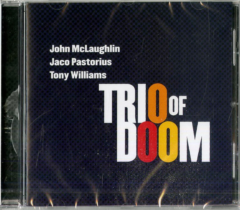 Mclaughlin, Pastorius - Trio Of Doom Cd 0827969645024