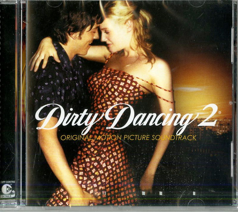 O.S.T.-Dirty Dancing - Dirty Dancing 2 Cd 0828765983822