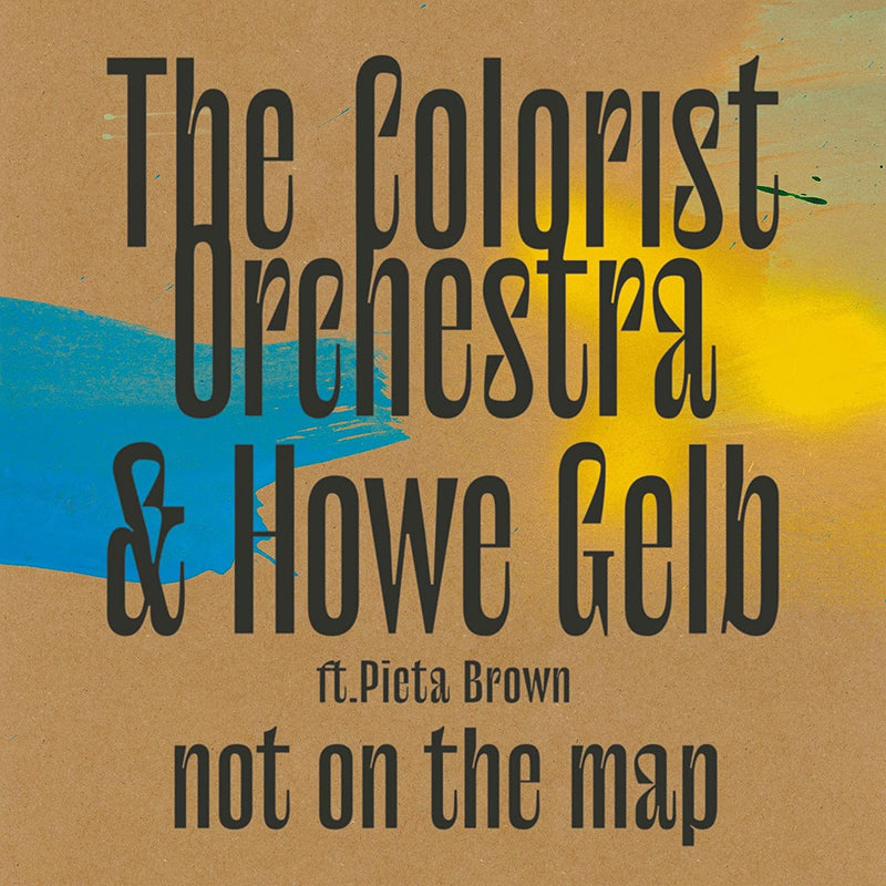 Colorist Orchestra The & Howe Gelb - Not On The Map Cd 0842803022823